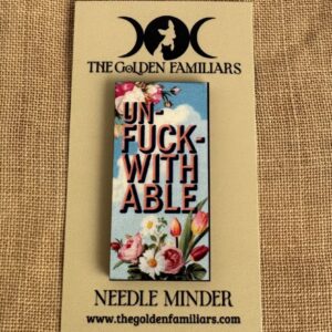 Unfuckwithable Needle Minder
